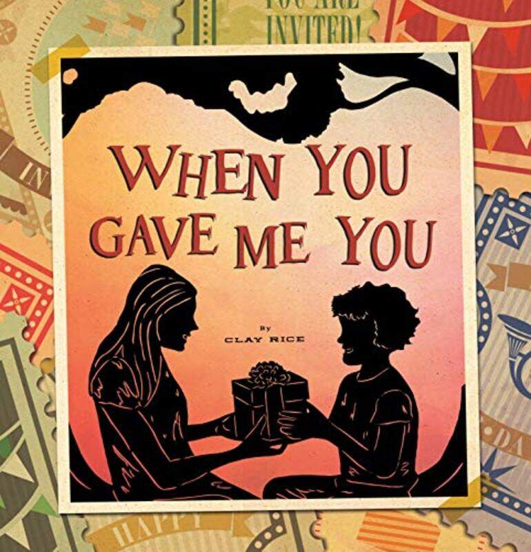 

When You Gave Me You by Clay Rice-Hardcover