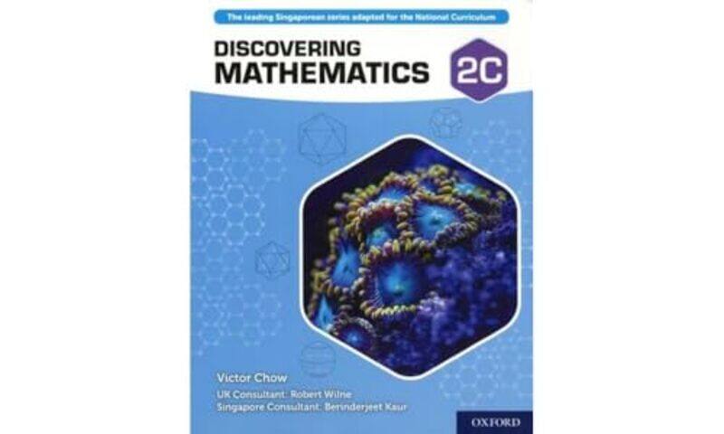 

Discovering Mathematics Student Book 2C by Victor ChowRobert WilneBerinderjeet Kaur-Paperback