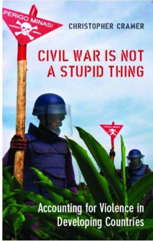 

Civil War is Not a Stupid Thing by Ivan University of Hertfordshire UK Phillips-Paperback