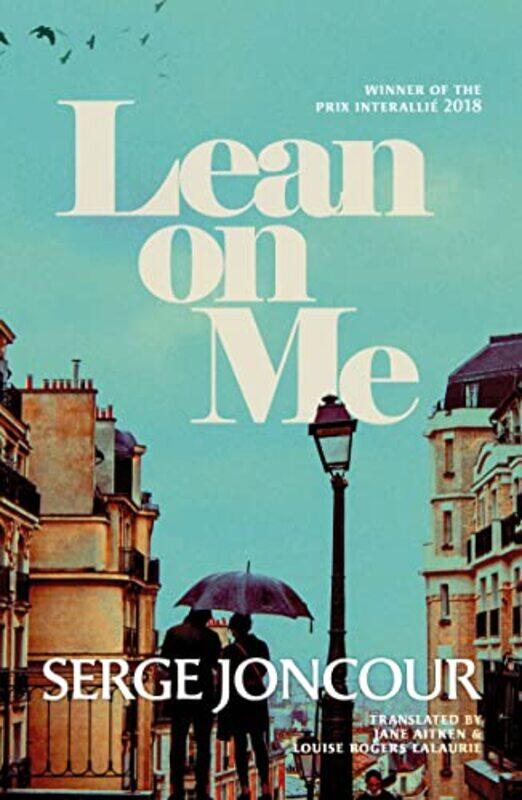 

Lean on Me by Serge JoncourJane Aitken-Paperback