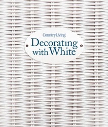 Country Living Decorating with White,Hardcover,ByGina Hyams