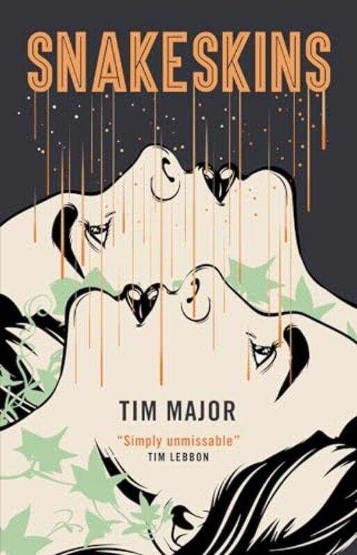 

Snakeskins by Tim Major-Paperback