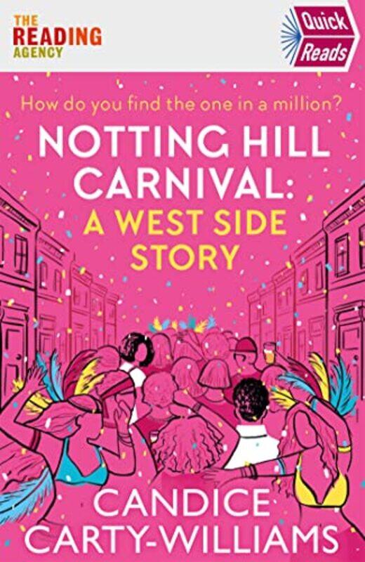 

Notting Hill Carnival Quick Reads by Candice Carty-Williams-Paperback