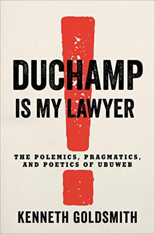 

Duchamp Is My Lawyer by Stephanie HaerdleElisabeth Lauffer-Paperback