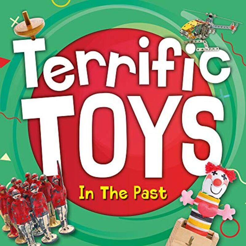 

Terrific Toys in the Past by William Anthony-Paperback