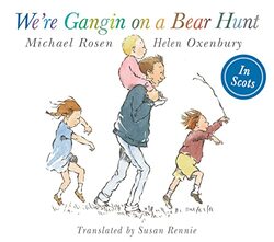 Were Gangin on a Bear Hunt by Michael RosenHelen OxenburySusan Rennie-Paperback