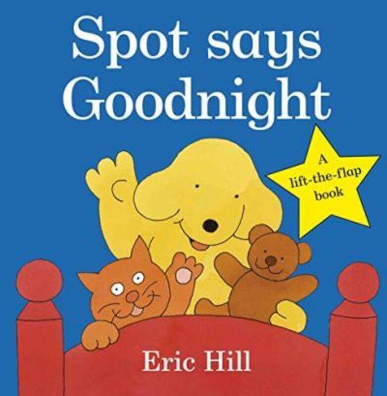 

Spot Says Goodnight.paperback,By :Hill Eric