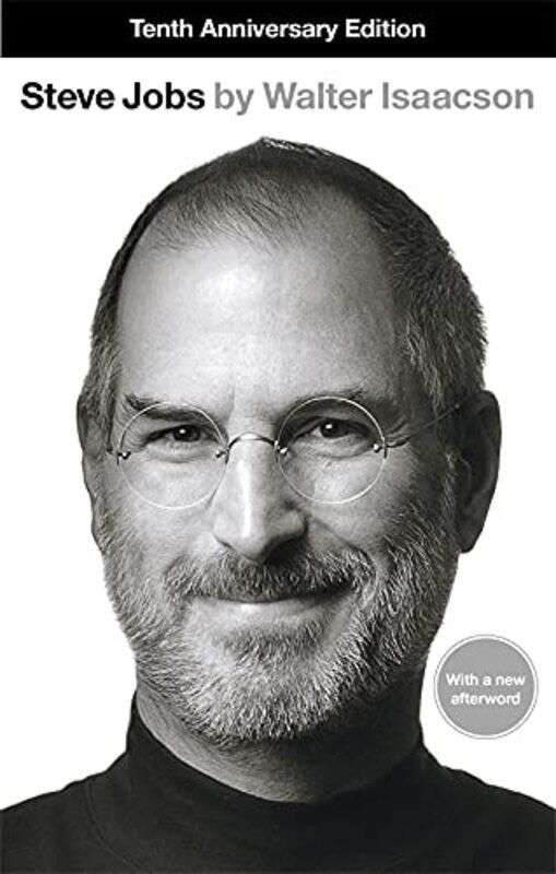 

Steve Jobs The Exclusive Biography , Paperback by Walter Isaacson