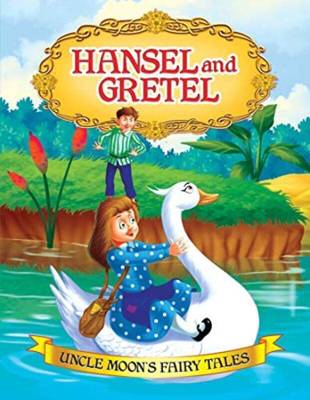 

Hansel and Gretel Paperback by Dreamland Publications