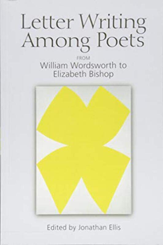 

Letter Writing Among Poets by Jonathan Ellis-Paperback