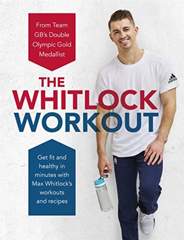 

The Whitlock Workout by Max Whitlock-Hardcover