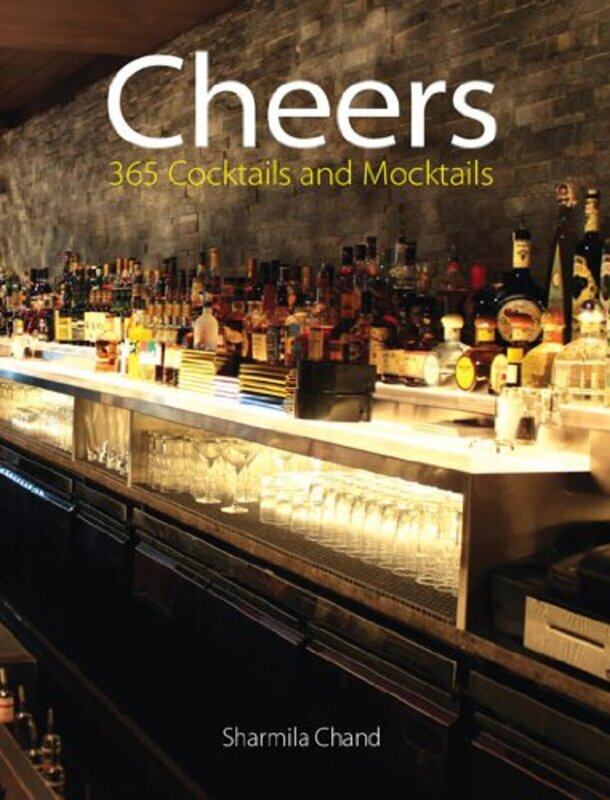 

Cheers : 365 Cocktails and Mocktails