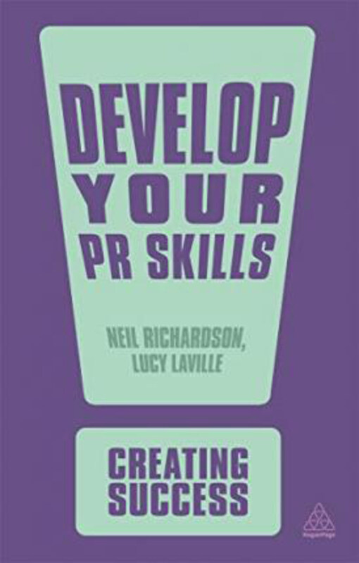 

Develop Your PR Skills, Paperback Book, By: Dr Neil Richardson