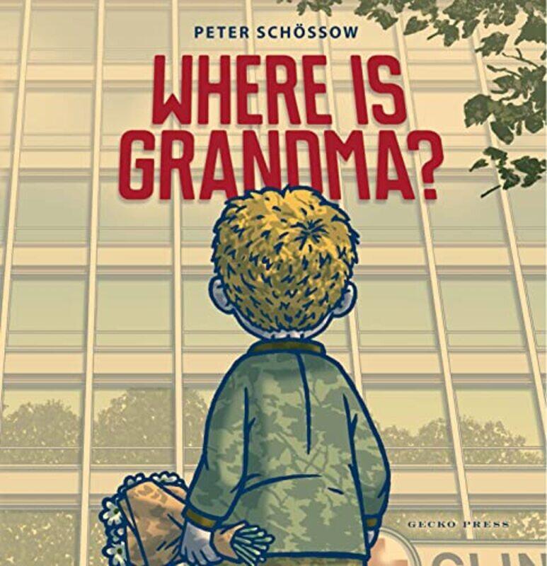 

Where is Grandma by Peter Schossow-Hardcover