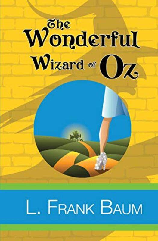 

The Wonderful Wizard of Oz by L Frank Baum-Paperback