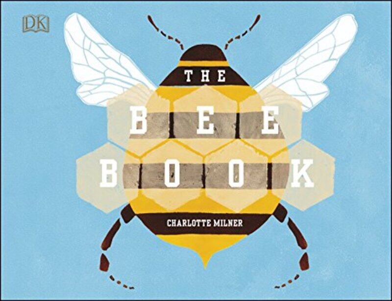 

The Bee Book, Hardcover Book, By: Charlotte Milner
