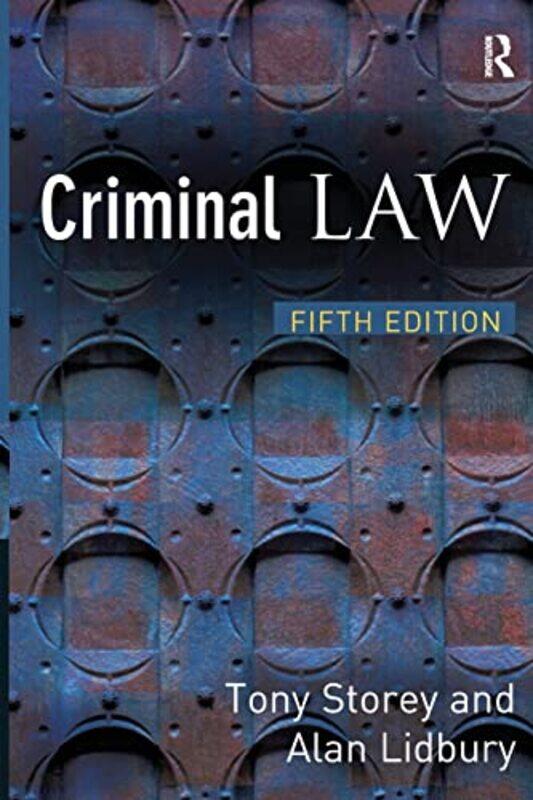 

Criminal Law by Tony StoreyAlan Lidbury-Paperback