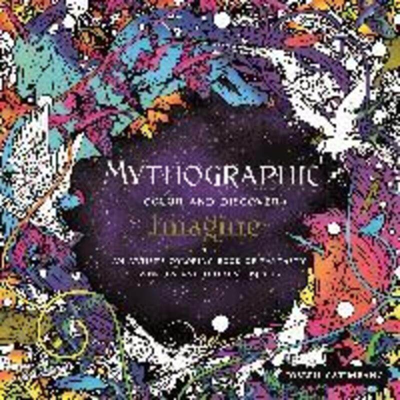 

Mythographic Color and Discover: Imagine.paperback,By :Catimbang, Joseph
