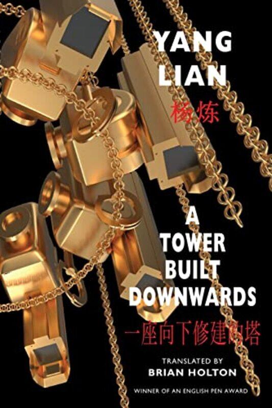 

Tower Built Downwards , Paperback by Yang Lian