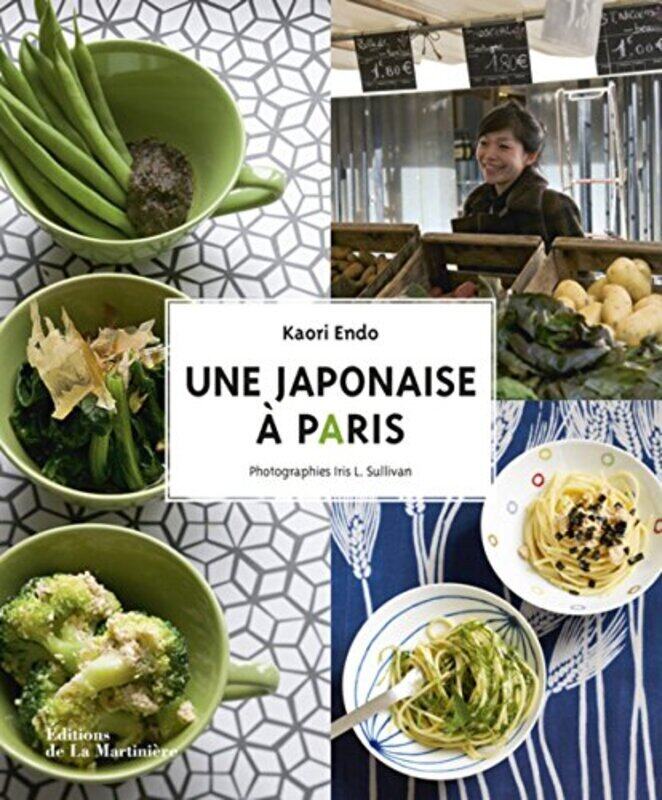 

Une japonaise Paris , Paperback by Kaori Endo