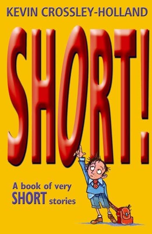 Short by Kevin Crossley-Holland-Paperback