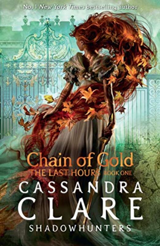 The Last Hours Chain of Gold by Cassandra Clare-Paperback