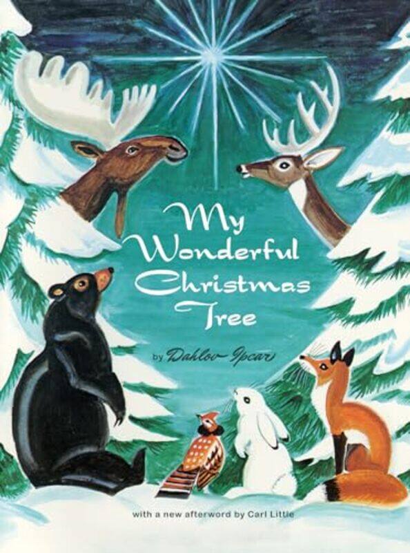 

My Wonderful Christmas Tree By Ipcar Dahlov - Hardcover