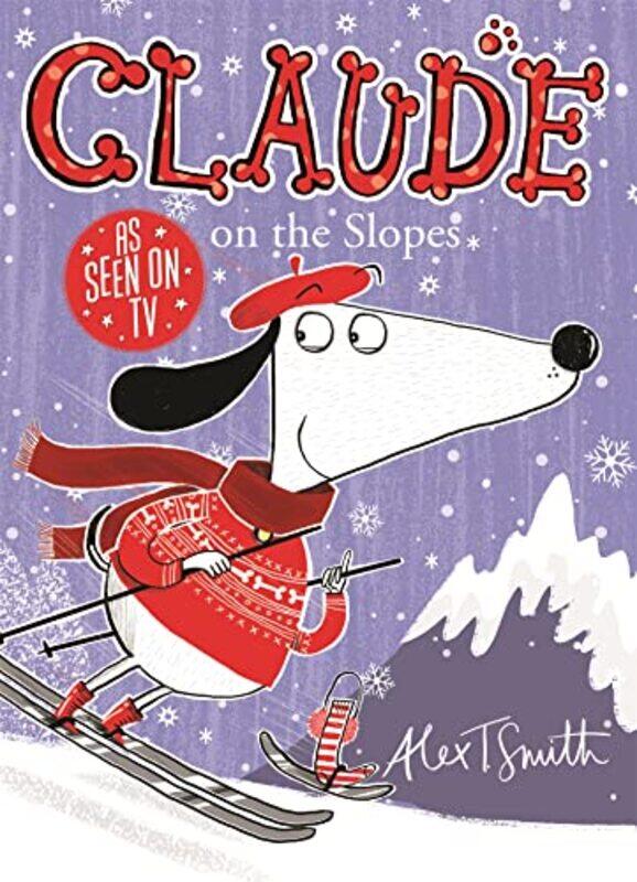 

Claude on the Slopes by Alex T Smith-Paperback