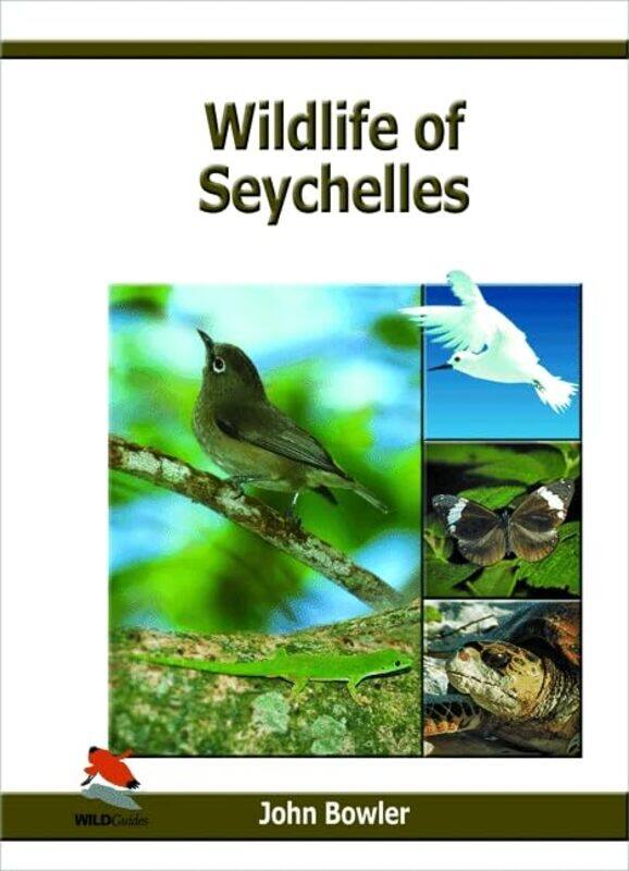

Wildlife of Seychelles by John Bowler-Hardcover