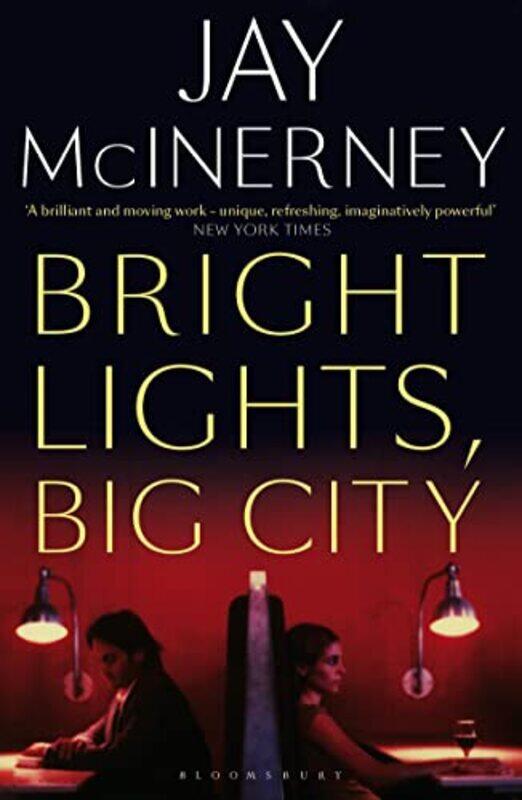 

Bright Lights Big City by Jay McInerney-Paperback