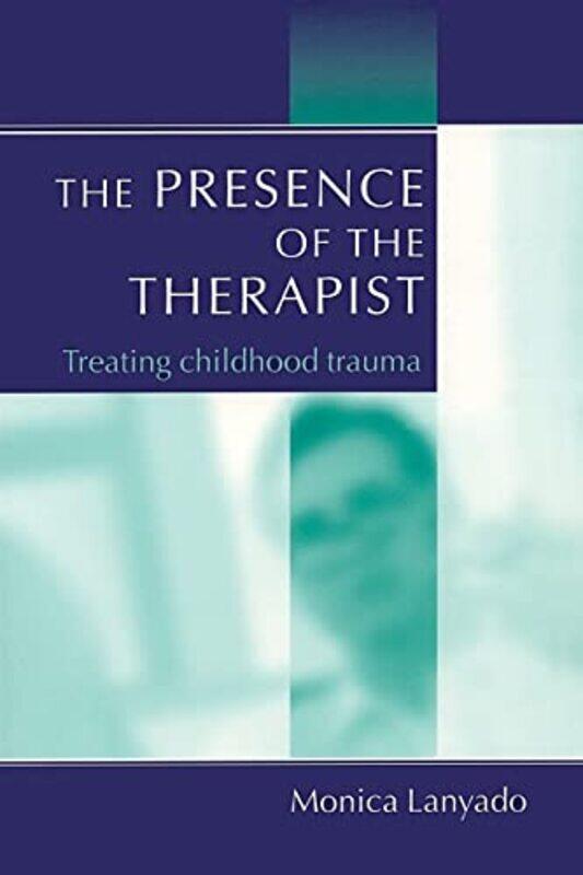 

The Presence of the Therapist by Sally Welch-Paperback