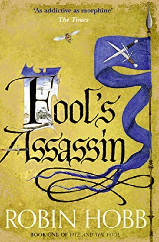 

Fools Assassin (Fitz and the Fool, Book 1) , Paperback by Robin Hobb
