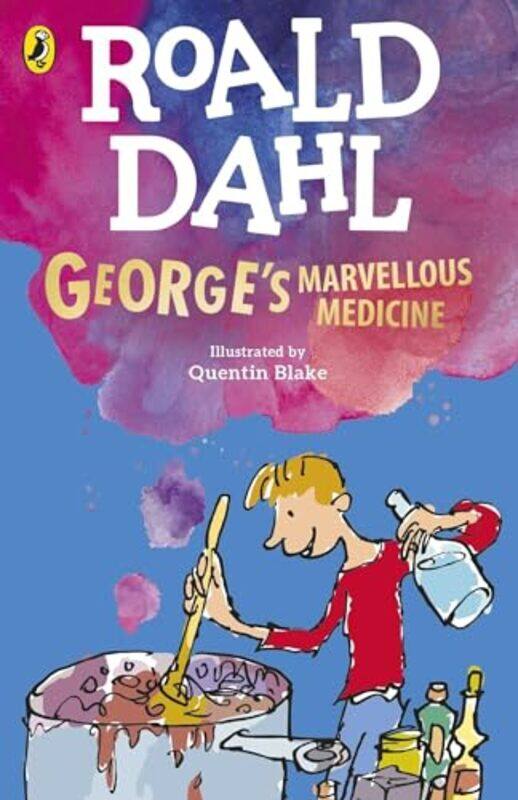 

Georges Marvellous Medicine by Roald DahlQuentin Blake-Paperback