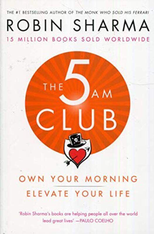 

The 5 AM Club: Own Your Morning. Elevate Your Life., Paperback Book, By: Robin Sharma