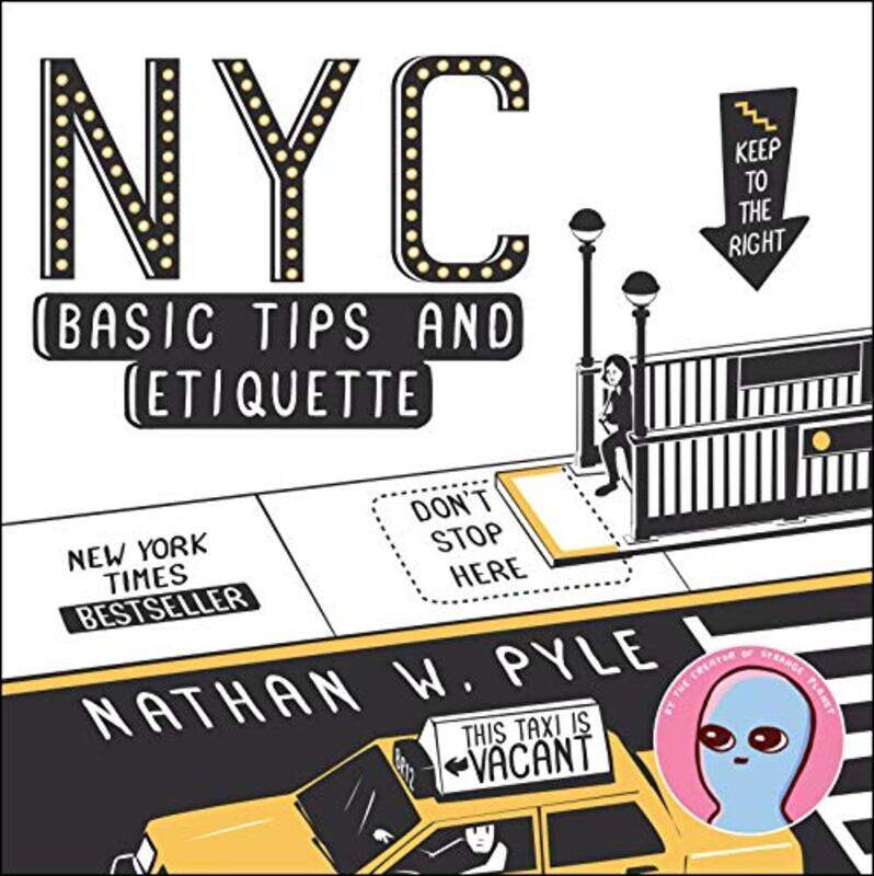 

NYC Basic Tips and Etiquette by Nathan W Pyle-Paperback