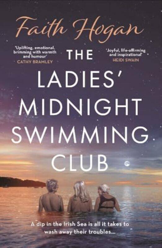 

The Ladies Midnight Swimming Club By Hogan, Faith -Paperback