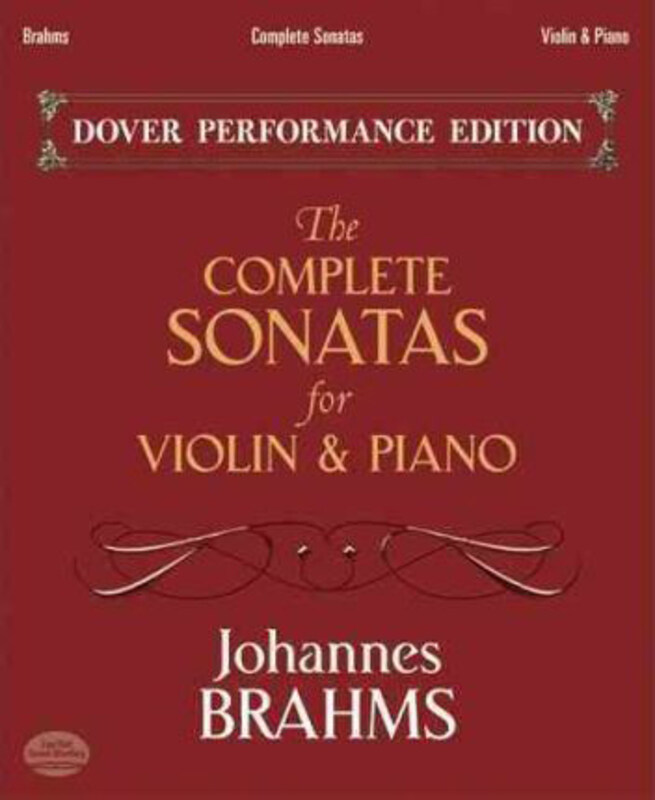 

The Complete Sonatas - Violin/Piano, Paperback Book, By: Johannes Brahms