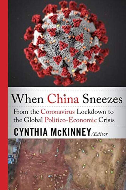 

When China Sneezes by Dr McKinney-Paperback