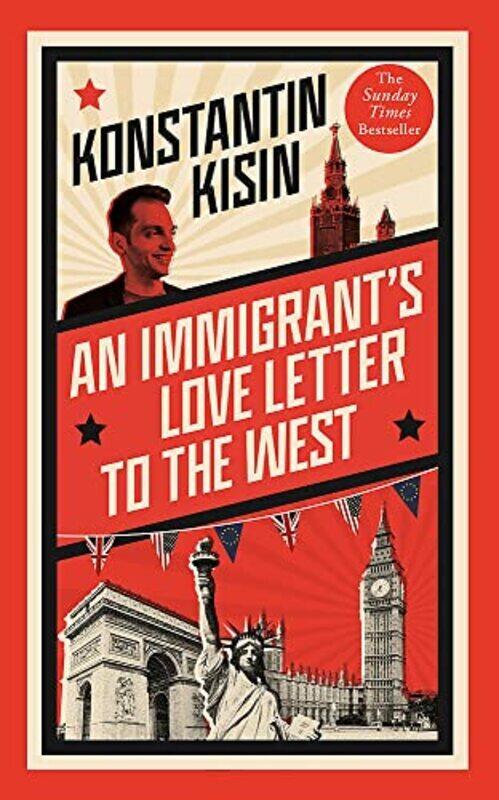 

Immigrants Love Letter to the West,Paperback by Konstantin Kisin