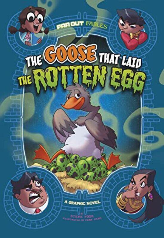 

The Goose that Laid the Rotten Egg by Steve FoxeFern Cano-Paperback