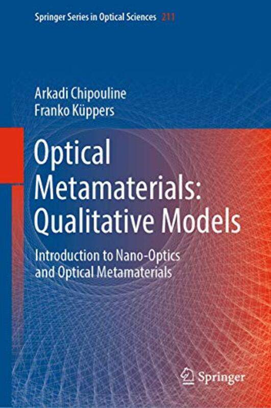 

Optical Metamaterials Qualitative Models by George Vondriska-Hardcover