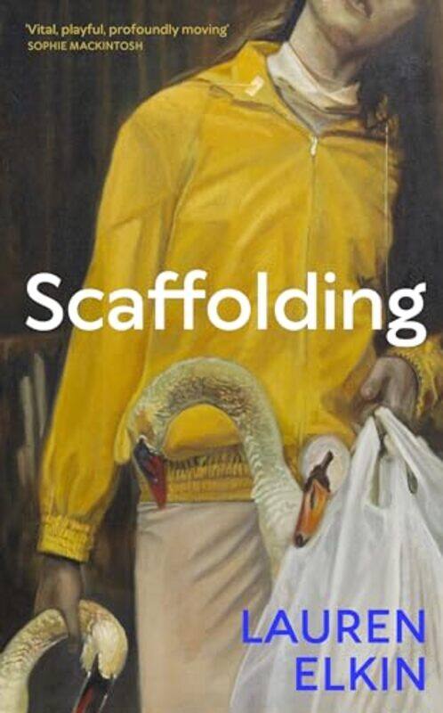 

Scaffolding by Lauren Elkin-Hardcover