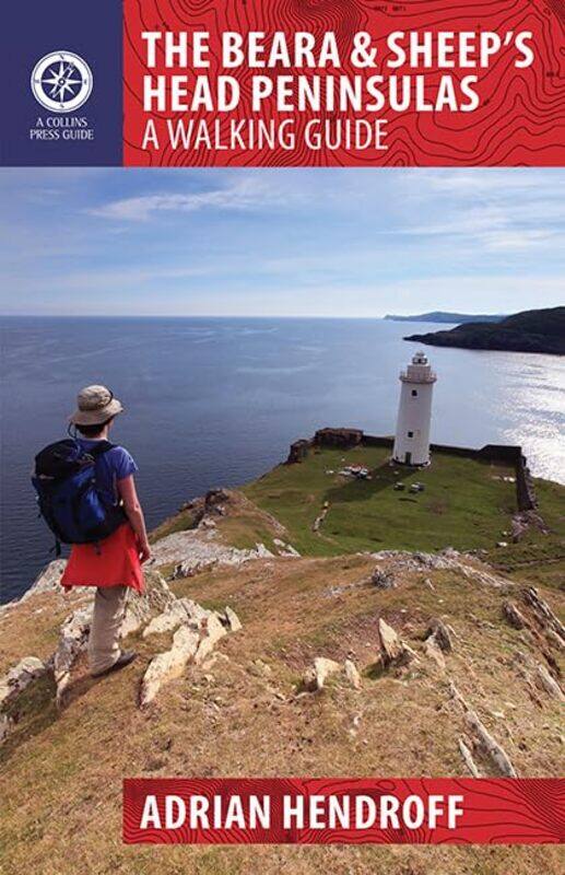 

The Beara and Sheeps Head Peninsulas by Adrian Hendroff-Paperback