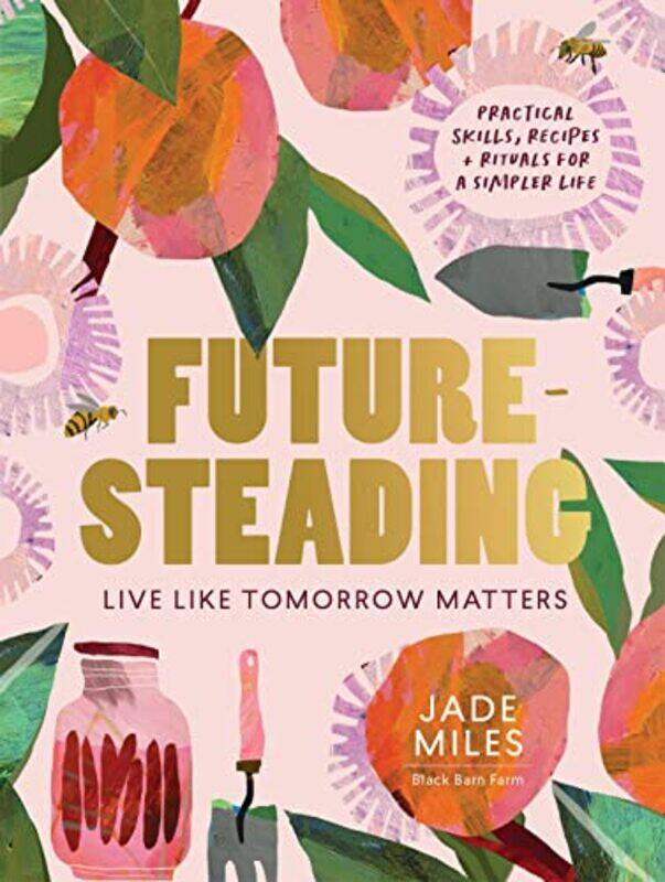 

Futuresteading by Susan FletcherRebecca Green-Paperback
