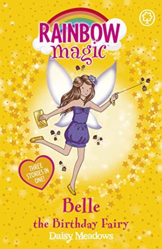 

Rainbow Magic Belle the Birthday Fairy by Daisy MeadowsGeorgie Ripper-Paperback