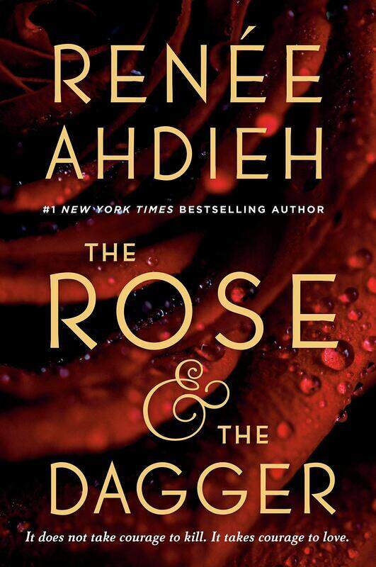 

Rose and the Dagger, Paperback Book, By: Renee Ahdieh