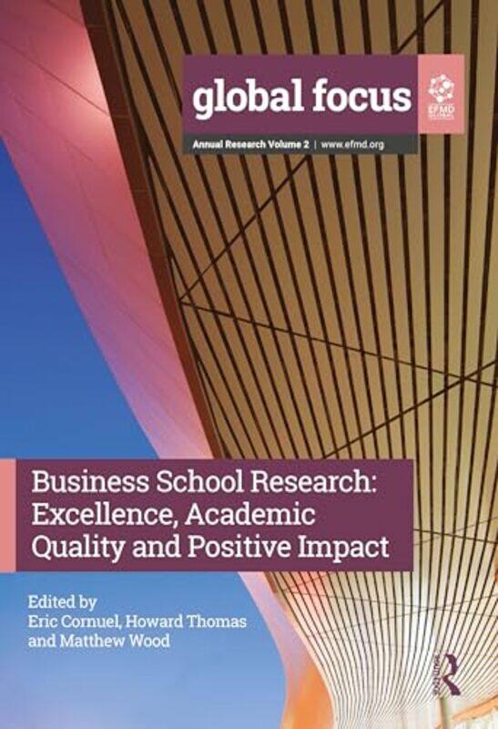 

Business School Research by Eric CornuelHoward ThomasMatthew Wood-Hardcover