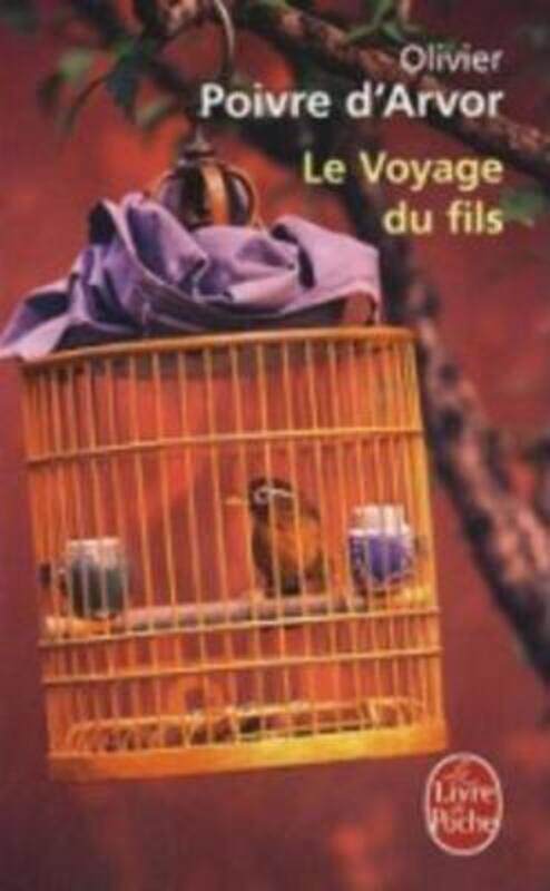 

Le Voyage du fils.paperback,By :Olivier Poivre d'Arvor