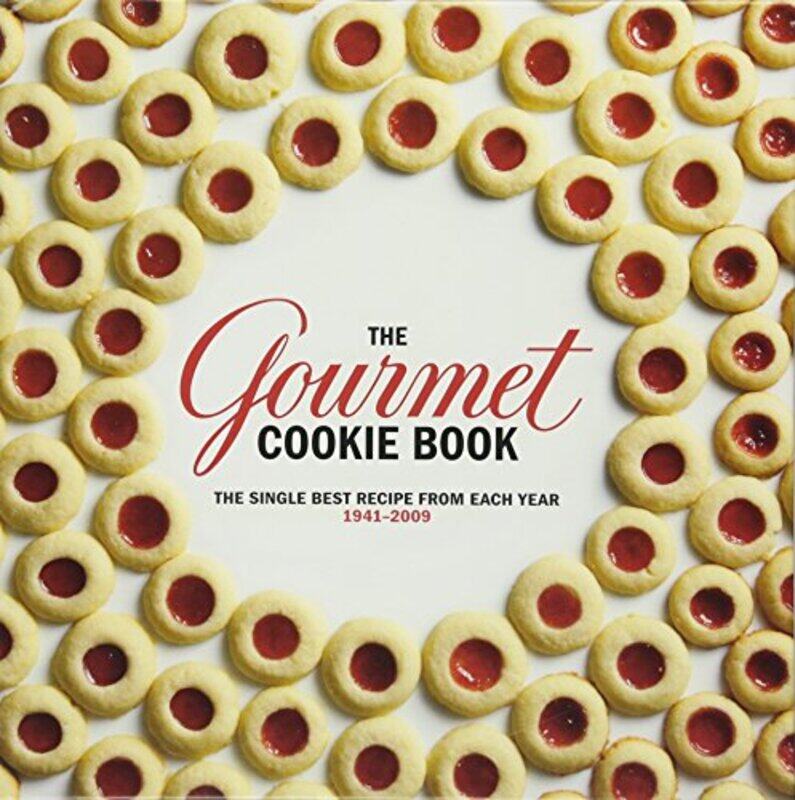 

The Gourmet Cookie Book The Single Best Recipe From Each Year 19412009 by Gourmet Magazine - Hardcover