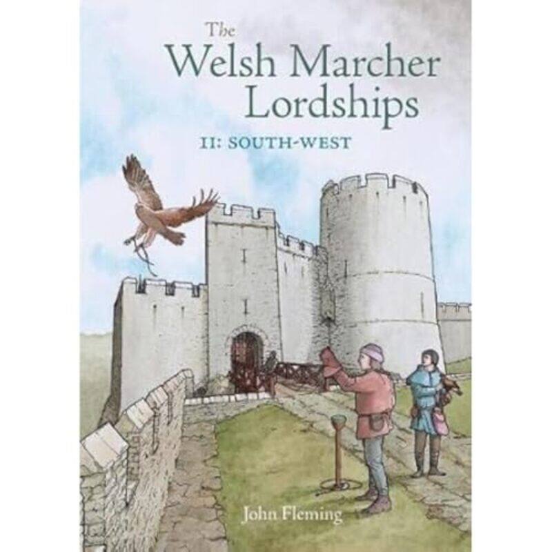 

The Welsh Marcher Lordships by Tom Wright-Paperback